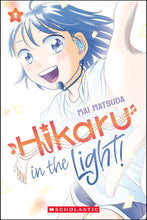 Load image into Gallery viewer, Hikaru In The Light! (Volume 1)