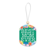 Load image into Gallery viewer, Best Mom Ever Flowers Car Air Freshener
