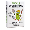 Pickle Everything - The Sports Deck