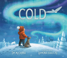 Load image into Gallery viewer, Cold by Tim McCanna: Hardcover; 40 pages / English
